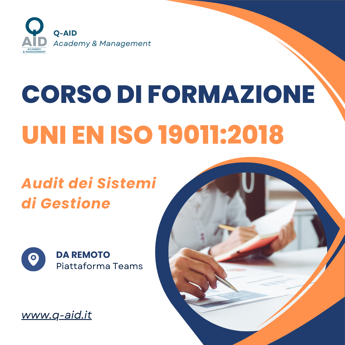 CORSO DI FORMAZIONE UNI EN ISO 19011:2018 – AUDIT DEI SISTEMI DI GESTIONE - 16 ORE