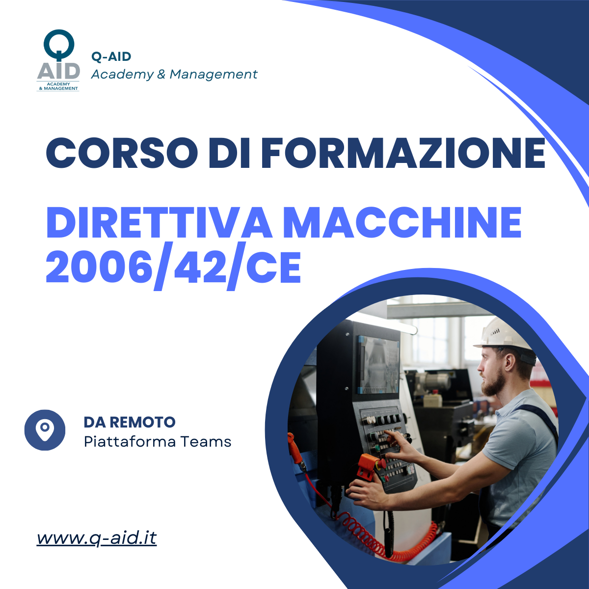  CORSO DI FORMAZIONE DIRETTIVA MACCHINE 2006/42/CE